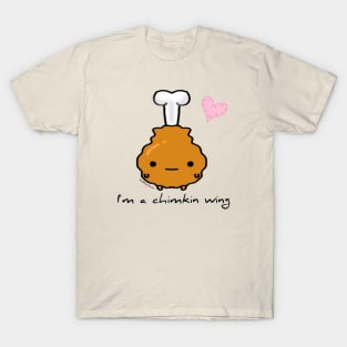 I'm a Chimkin wing T-Shirt